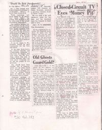 "Should Be Paid Handsomly"/Old Ghosts Guard Gold?/Closed-Circuit TV Eyes 'Money Pit'